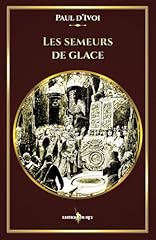 Semeurs glace edition d'occasion  Livré partout en France