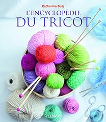 Encyclopédie tricot d'occasion  Livré partout en Belgiqu