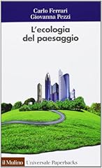 Ecologia del paesaggio usato  Spedito ovunque in Italia 