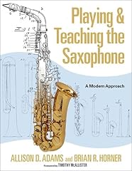 Playing teaching saxophone for sale  Delivered anywhere in USA 