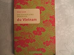 Dictionnaire insolite vietnam d'occasion  Livré partout en Belgiqu