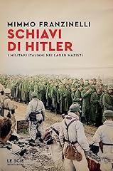 Schiavi hitler. militari usato  Spedito ovunque in Italia 