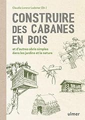 Construire cabanes bois d'occasion  Livré partout en France