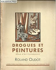 Roland oudot drogues d'occasion  Livré partout en France