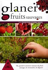 Glaner fruits sauvages d'occasion  Livré partout en France