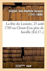 Fête louisée août d'occasion  Livré partout en France