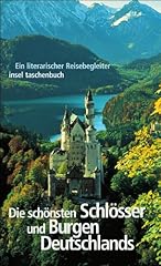 Schönsten schlösser burgen gebraucht kaufen  Wird an jeden Ort in Deutschland