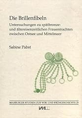 Brillenfibeln untersuchungen s gebraucht kaufen  Wird an jeden Ort in Deutschland