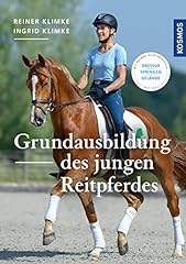 Grundausbildung des jungen Reitpferdes: Dressur, Springen,, gebraucht gebraucht kaufen  Wird an jeden Ort in Deutschland