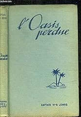 Oasis perdue d'occasion  Livré partout en France