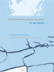 Deutschlands einzige kolonie gebraucht kaufen  Wird an jeden Ort in Deutschland