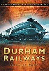 Durham railways britain for sale  Delivered anywhere in UK