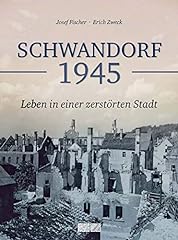Schwandorf 1945 leben gebraucht kaufen  Wird an jeden Ort in Deutschland