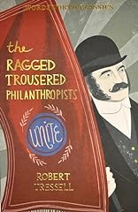 Ragged trousered philanthropis for sale  Delivered anywhere in UK