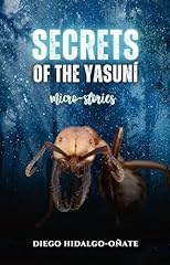 Secrets the yasuní. d'occasion  Livré partout en France