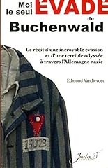 Seul évadé buchenwald d'occasion  Livré partout en Belgiqu