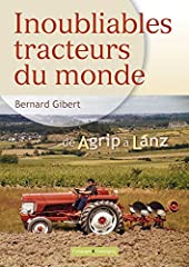 Inoubliables tracteurs tome d'occasion  Livré partout en Belgiqu