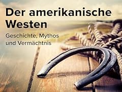 Amerikanische westen geschicht gebraucht kaufen  Wird an jeden Ort in Deutschland