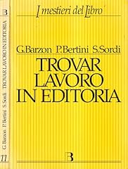 Trovar lavoro editoria. d'occasion  Livré partout en France