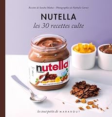 Nutella 30 recettes d'occasion  Livré partout en France