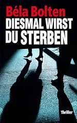 Diesmal wirst sterben gebraucht kaufen  Wird an jeden Ort in Deutschland