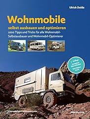 Wohnmobile ausbauen ptimieren gebraucht kaufen  Wird an jeden Ort in Deutschland