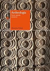 Archeologia. teorie metodi usato  Spedito ovunque in Italia 