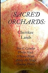 Sacred orchards cherokee for sale  Delivered anywhere in USA 