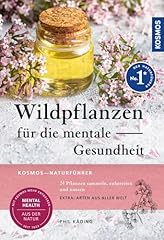 Wildpflanzen mentale gesundhei gebraucht kaufen  Wird an jeden Ort in Deutschland