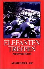 Elefantentreffen motorrad reis gebraucht kaufen  Wird an jeden Ort in Deutschland