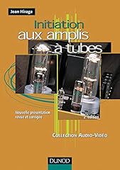 Initiation amplis tubes. d'occasion  Livré partout en Belgiqu