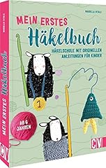 Erstes häkelbuch häkelschule gebraucht kaufen  Wird an jeden Ort in Deutschland