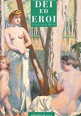 Dei eroi. classicità usato  Spedito ovunque in Italia 
