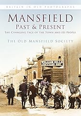 Mansfield past present for sale  Delivered anywhere in UK
