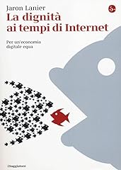 Dignità tempi internet. usato  Spedito ovunque in Italia 
