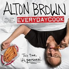 Alton brown everydaycook for sale  Delivered anywhere in UK