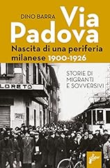 Via padova. nascita usato  Spedito ovunque in Italia 