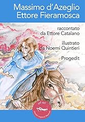 Massimo azeglio. ettore usato  Spedito ovunque in Italia 