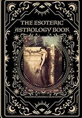 The esoteric astrology usato  Spedito ovunque in Italia 