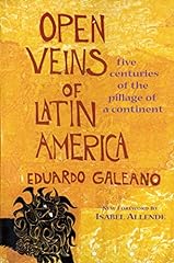 Open Veins of Latin America: Five Centuries of the for sale  Delivered anywhere in Canada