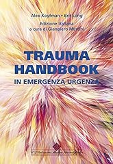Trauma handbook emergenza usato  Spedito ovunque in Italia 