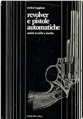 Revolver pistole automatiche usato  Spedito ovunque in Italia 