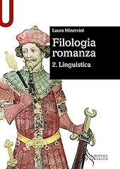Filologia romanza. linguistica usato  Spedito ovunque in Italia 