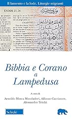 Bibbia corano lampedusa usato  Spedito ovunque in Italia 