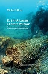 Archéonaute andré malraux d'occasion  Livré partout en France
