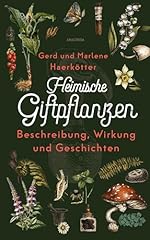Heimische giftpflanzen beschre gebraucht kaufen  Wird an jeden Ort in Deutschland