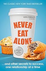 Never eat alone for sale  Delivered anywhere in USA 