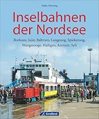 Inselbahnen nordsee borkum gebraucht kaufen  Wird an jeden Ort in Deutschland