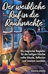 Weibliche ruf rauhnächte gebraucht kaufen Weibliche ruf rauhnächte gebraucht kaufen  Wird an jeden Ort in Deutschland