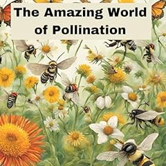 Amazing pollination life for sale  Delivered anywhere in UK